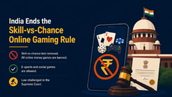 India Ends the Skill-vs-Chance Online Gaming Rule